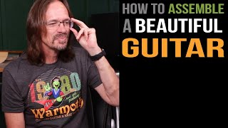 How To Assemble a Beautiful Guitar [upl. by Colston]