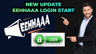 EEHHAAA LOGIN START [upl. by Betti126]