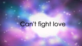 OurWorld  Cant Fight Love  Liz Rodrigues Lyrics [upl. by Ingles993]