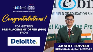 Akshit Trivedi  Preplacement offer from Deloitte [upl. by Rieth]