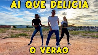 AI QUE DELICIA O VERÃO  NOVA DANCINHA VIRAL DO MOMENTO TITOK CHICÃO DO PISEIRO E MARINA SENA [upl. by Willtrude]