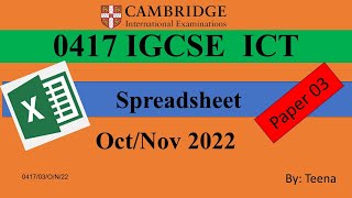 IGCSE ICT 0417 Spreadsheet 2022 OctNov Paper 3 Data Analysis 041703ON22 [upl. by Breh]