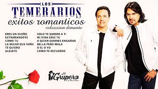 Los Temerarios Mix Éxitos Romanticos 2024  Los Temerarios puras Romanticas para Enamorarse más [upl. by Eidok]