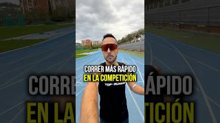 📈 Cómo CORRER MÁS RÁPIDO en la COMPETICIÓN 🏃🏻‍♂️ [upl. by Ueih]