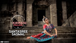 ODISSI DANCE  KIRWANI PALLAVI  Santasree Sasmal  Guru Kelucharan Mahapatra  Konark Sun Temple [upl. by Ecnerewal]