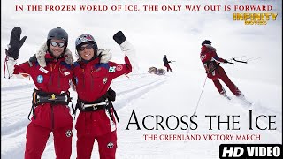 Across The Ice  Full Movie  Documentary Movie  Exploration Nature [upl. by Alisia258]