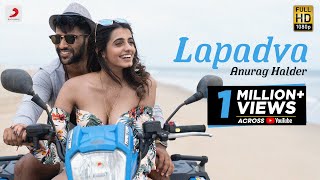 Lapadva Official Video Anurag Halder  New Love Song 2022 [upl. by Calva]