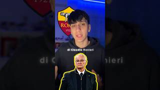 Giocatori VALORIZZATI e PROBABILE FORMAZIONE della ROMA di RANIERI Afantacalcio [upl. by Azil]