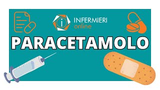 PARACETAMOLO  INFERMIERI Online  FARMACOLOGIA [upl. by Ycaj722]