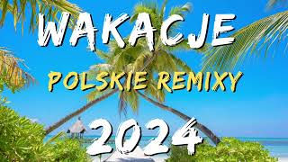 🌞 LATOWAKACJE 2024  REMIXY NA WAKACJE 2024 😎 HITY 2024 KARLOS MUSIC 🌞 [upl. by Eenat]