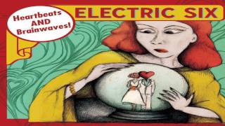 Electric Six  We Use The Same Products [upl. by Wakeen]