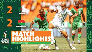 HIGHLIGHTS  Algeria 🆚 Burkina Faso22 ملخص مباراة الجزائر وبوركينا فاسو TotalEnergiesAFCON2023 [upl. by Olen]