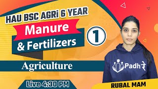 Manure and Fertilizer Lecture  bsc agriculture 6 Year lecture  Hau Exam 2022  Hau Admission 2022 [upl. by Erbua]