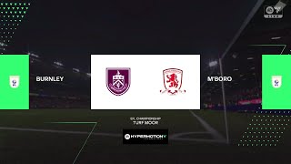 EA SPORTS FC 25 Gameplay  Burnley vs Middlesborough [upl. by Danaher]