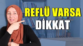 REFLÜ VARSA DİKKAT  Reflüye ne iyi gelir  Mide Koruyucular  Fizyoterapist Aynur BAŞ [upl. by Egres]