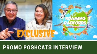 POSHCATS INTERVIEW PROMO with the ROAMING RADFORDS  Vlog 336 [upl. by Kenn490]