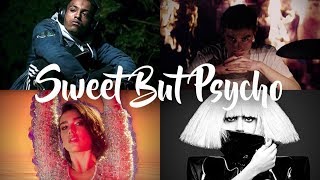 SWEET BUT PSYCHO The Megamix  Gaga Dua Ariana amp More  Collab with Vincent Mashups [upl. by Reltuc309]