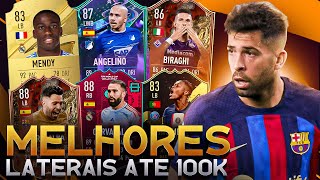 FIFA 23  🔥 TOP MELHORES LATERAIS ATÉ 100K FIFA 23  LINKER [upl. by Nyroc]