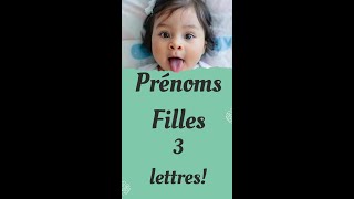 Prénoms pour filles  3 lettres [upl. by Lerrehs]