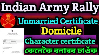 Indian Army Rally Document Unmarried certificate Domicile certificatecharacter Certificate Details [upl. by Nnyleitak]