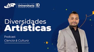 Ciencia y Cultura – Diversidades Artísticas – Robinson Posada [upl. by Lothario567]