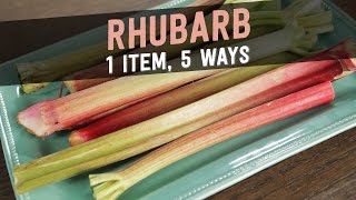 Rhubarb 1 Item 5 Ways [upl. by Piscatelli]