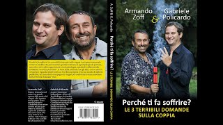 PRESENTAZIONE DEL LIBRO quotPERCHÉ TI FA SOFFRIRE LE 3 TERRIBILI DOMANDE SULLA COPPIAquot [upl. by Gasper]