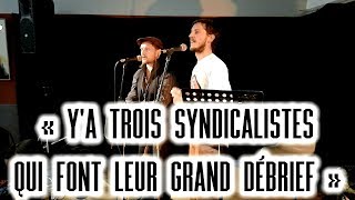 quotYa trois syndicalistesquot chanté au festnoz de Nuit Debout Lannion  Le 13 octobre 2017 [upl. by Flower209]