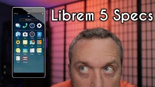 Librem 5 Phone Specs Released  Lets Compare [upl. by Engud]