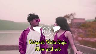 Raigarh wala raja❤️‍🔥🔥  cg slow and reb 💯 subseribe for more🙏❤️‍🔥 [upl. by Aitas]