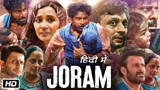 Joram Full HD Movie in Hindi  Manoj Bajpayee  Mohammed Zeeshan  Story Explanation [upl. by Rehpotsirk436]