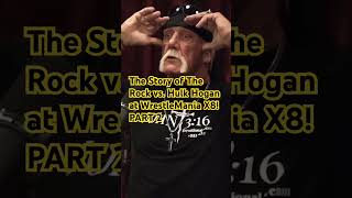 The Story of The Rock vs Hulk Hogan at WrestleMania X8 PART 2 shorts therock hulkhogan [upl. by Barimah]