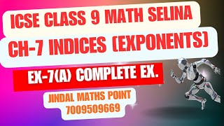 Ch7 IndicesExponents Ex7A Complete From Selina Concise For ICSE Class 9 Math jindalmathspoint [upl. by Niraa]