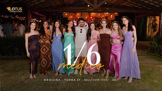 16  MEDICINA  TURMA 37  MULTIVIX VIX  291 [upl. by Anairol]