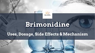 brimonidine  Uses Dosage Side Effects amp Mechanism  Alphagan [upl. by Leeke]