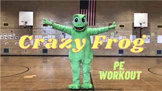 PhysEdZone “Crazy Frog” PE Dance Fitness Workout  Brain Break Axel F [upl. by Shepley604]