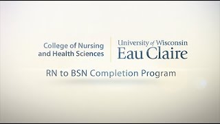 UWEau Claire RN to BSN Program BSN Completion [upl. by Tri]