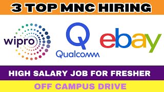 Wipro Hiring Started  Qualcomm Job  EBAY BIGGEST Hiring For Freshers [upl. by Olga858]