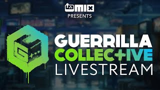 Guerrilla Collective 2024 Livestream [upl. by Erot]