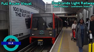 Full Route Visual Docklands Light Railway Bank  Lewisham [upl. by Hong]