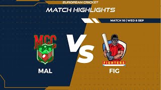 Match 10  MAL vs FIG Highlights  FanCode ECS Portugal Day 3  Cartaxo 2021  ECS21733 [upl. by Hartnett]