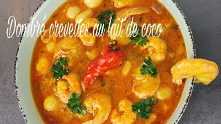 16 Dombré crevettes🦐 au lait de coco 🥥 recette Antillaise dombwé dombrey boy dongwé dondjé [upl. by Anisah430]