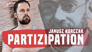 Was ist Partizipation  Kinder haben das Sagen  Konzept nach Janusz Korczak  Pädagogik [upl. by Teevens]