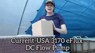 CurrentUSA 3170 eFlux DC Flow Pump [upl. by Akeenat700]