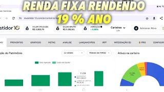 RENDA FIXA RENDENDO 19 ANO  UM DOS MELHORES INVESTIMENTO DE RENDA FIXA [upl. by Hoag]