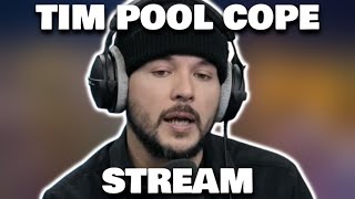 THE TIM POOL COPE STREAM [upl. by Namialus156]