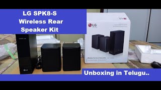 LG SPK8 S Surround Sound rear speakers unboxing in Telugu [upl. by Phenica912]