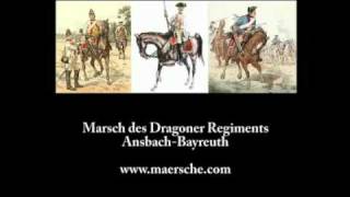 Marsch des Dragoner Regiments AnsbachBayreuth [upl. by Biagio28]