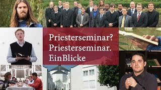 Priesterseminar Priesterseminar EinBlicke [upl. by Tapes]