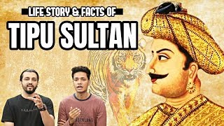 Life amp Facts of TIPU SULTAN Hindi Urdu  The Baigan Vines [upl. by Malcom]